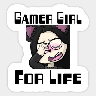 Gamer Girl For Life. Sticker